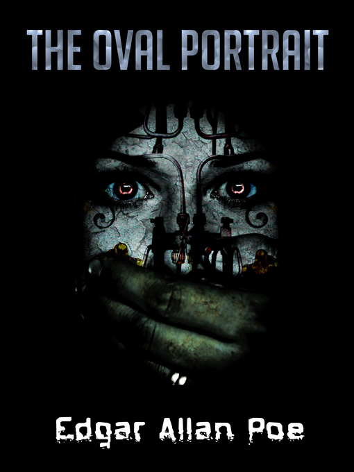 Title details for The Oval Portrait by Edgar Allan Poe - Available